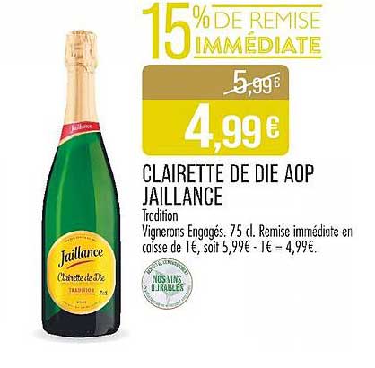 CLAIRETTE DE DIE AOP JAILLANCE