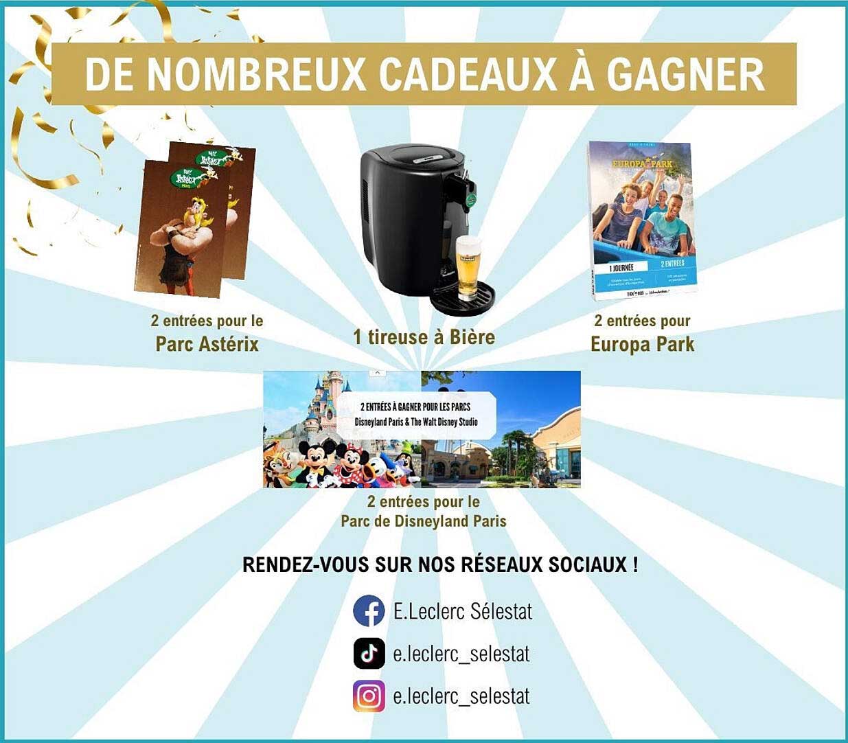 DE NOMBREUX CADEAUX À GAGNER