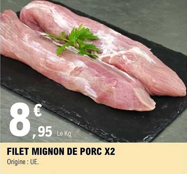 FILET MIGNON DE PORC X2