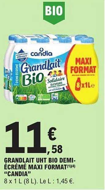 GRANDLAIT UHT BIO DEMI-ÉCRÉMÉ MAXI FORMAT(1)(4) "CANDIA"