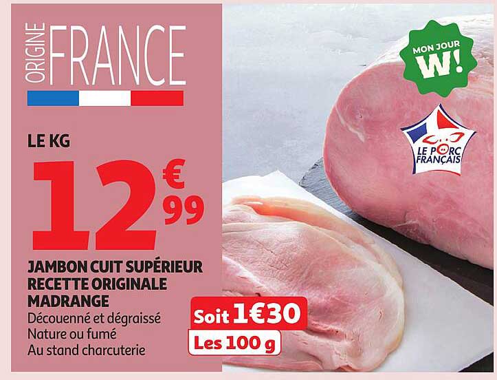 JAMBON CUIT SUPÉRIEUR RECETTE ORIGINALE MADRANGE
