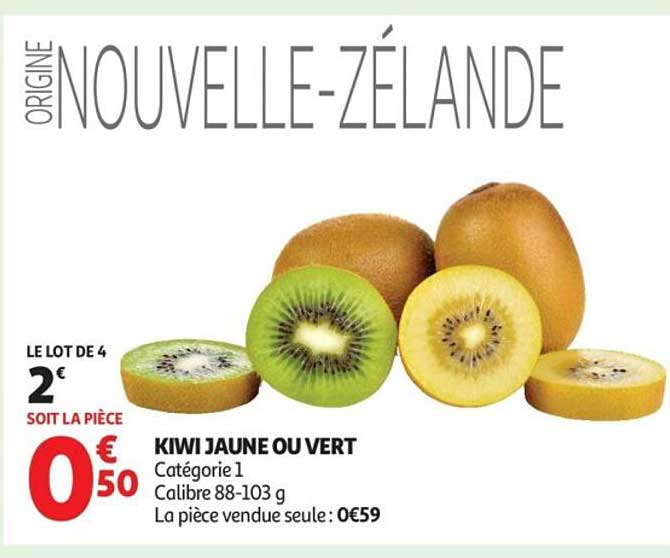 KIWI JAUNE OU VERT