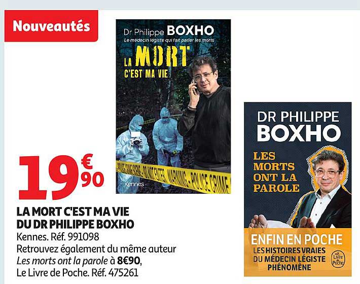 LA MORT C’EST MA VIE DU DR PHILIPPE BOXHO