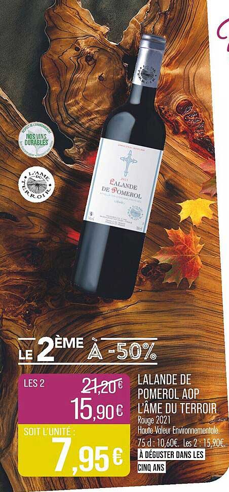 LALANDE DE POMEROL AOP L'ÂME DU TERROIR Rouge 2021