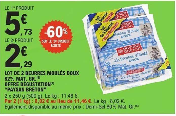LOT DE 2 BEURRES MOULÉS DOUX 82% MAT. GR.