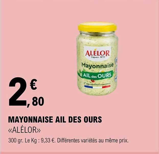 MAYONNAISE AIL DES OURS «ALÉLOR»