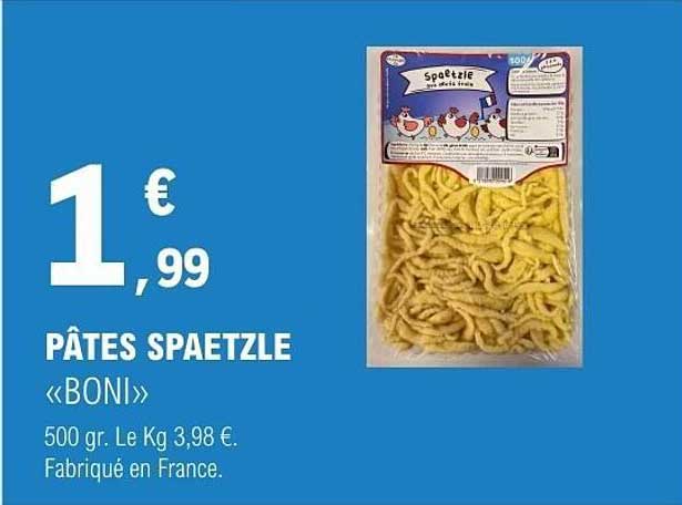PÂTES SPAETZLE «BONI»