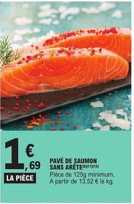 PAVÉ DE SAUMON SANS ARÊTE