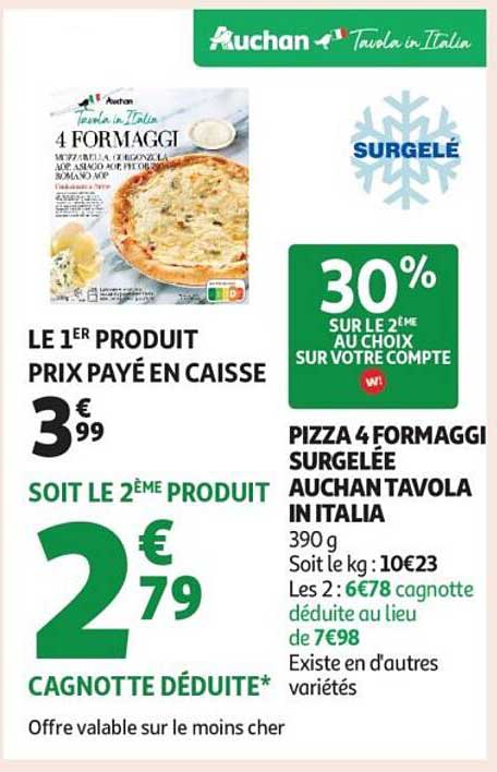 Pizza 4 Fromaggi Surgelée Auchan Tavola in Italia