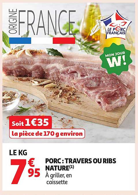 PORC : TRAVERS OU RIBS NATURE