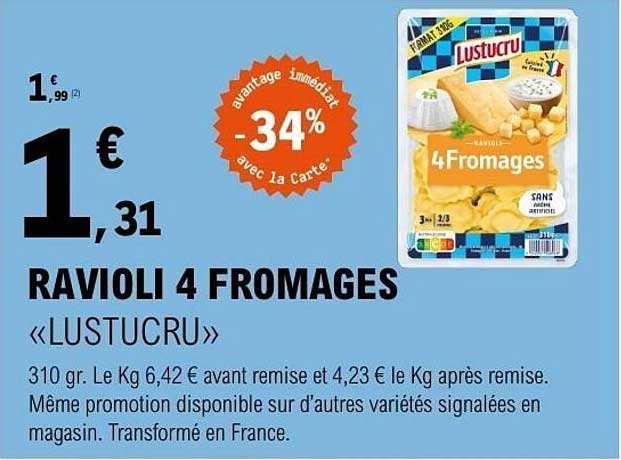 RAVIOLI 4 FROMAGES «LUSTUCRU»