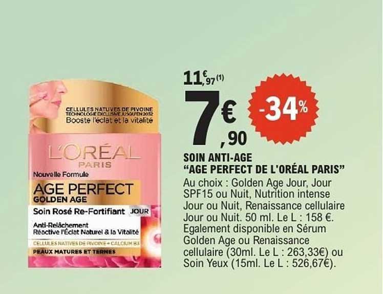 SOIN ANTI-AGE "AGE PERFECT DE L'ORÉAL PARIS"