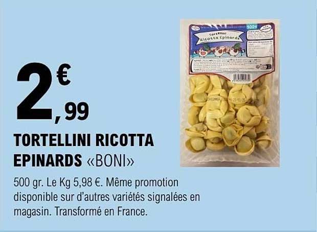 TORTELLINI RICOTTA EPINARDS «BONI»