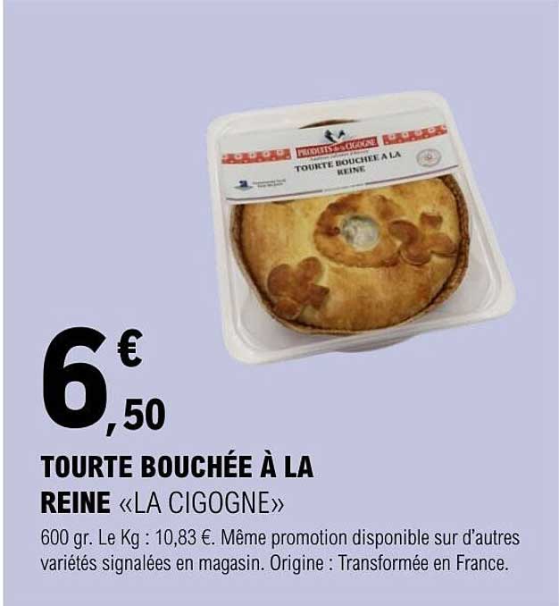 TOURTE BOUCHÉE À LA REINE «LA CIGOGNE»