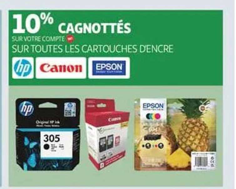 10% CAGNOTTÉS SUR VOTRE COMPTE SUR TOUTES LES CARTOUCHES D'ENCRE