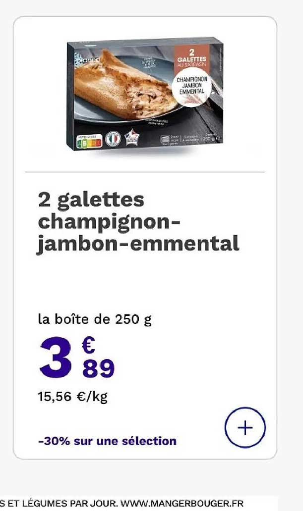 2 galettes champignon-jambon-emmental