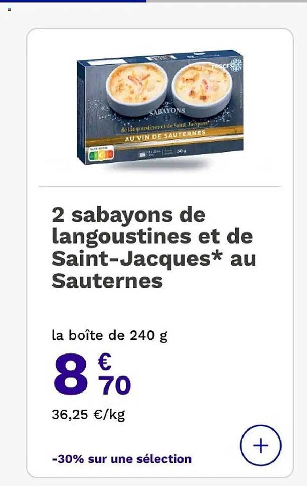 2 sabayons de langoustines et de Saint-Jacques* au Sauternes