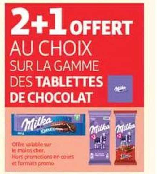 2+1 OFFERT AU CHOIX SUR LA GAMME DES TABLETTES DE CHOCOLAT