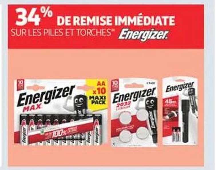 34% DE REMISE IMMÉDIATE SUR LES PILES ET TORCHES Energizer