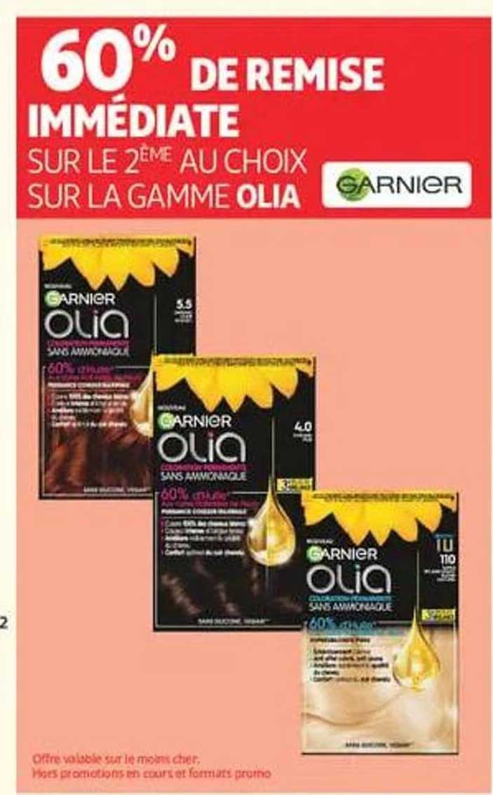60% DE REMISE IMMÉDIATE SUR LE 2ÈME AU CHOIX SUR LA GAMME OLIA