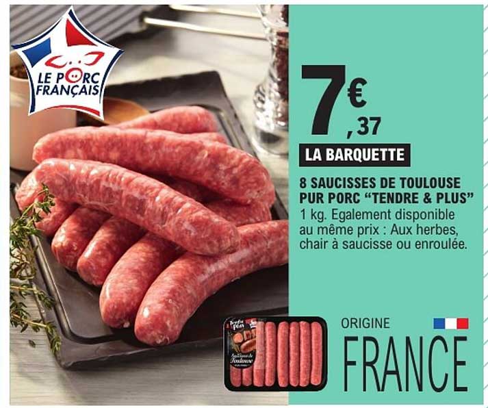 8 SAUCISSES DE TOULOUSE PUR PORC "TENDRE & PLUS"