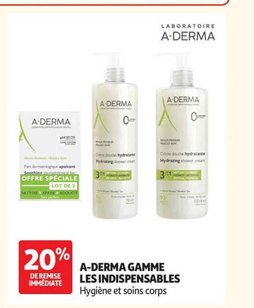 A-DERMA GAMME LES INDISPENSABLES