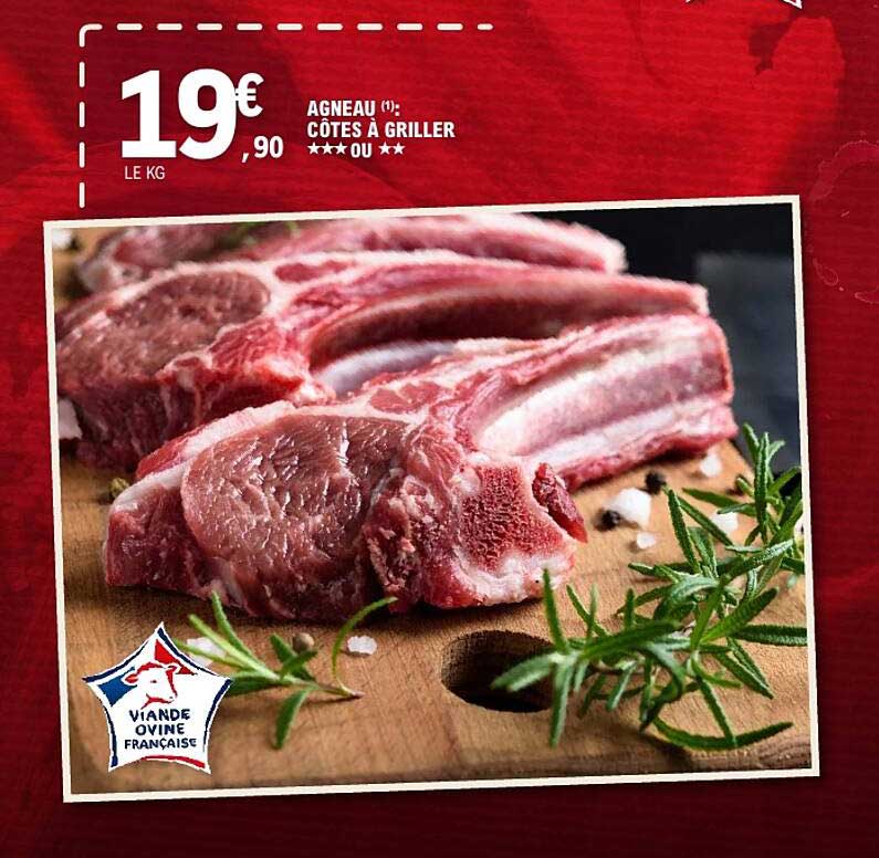 AGNEAU (1%): CÔTES À GRILLER *** OU **