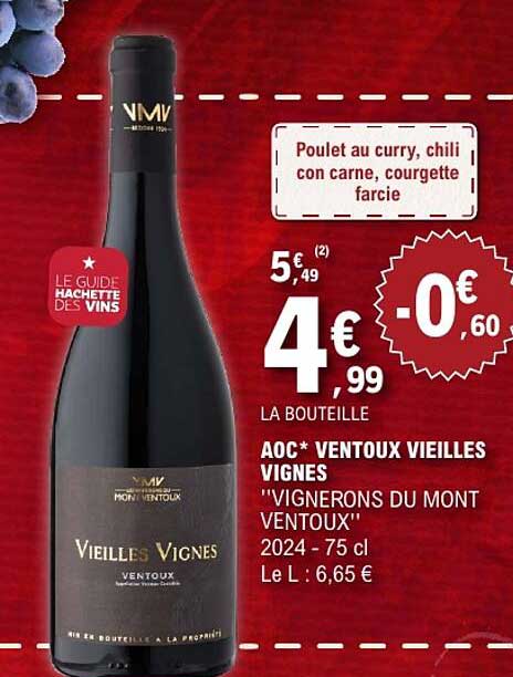 AOC* VENTOUX VIEILLES VIGNES "VIGNERONS DU MONT VENTOUX" 2024 - 75 cl