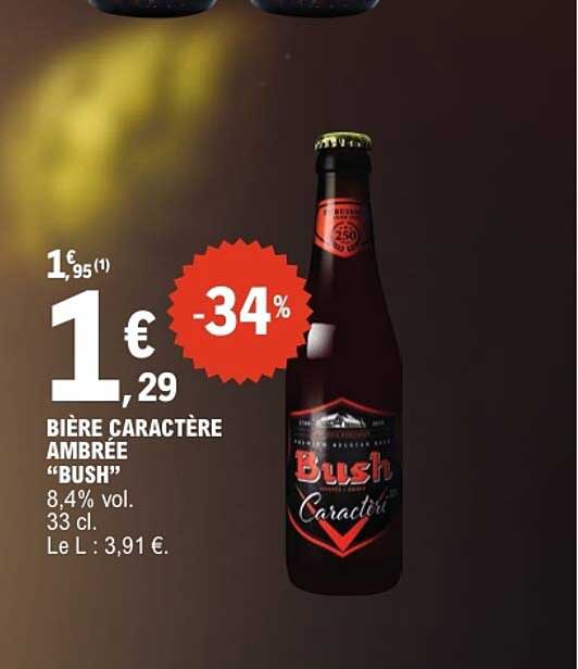 BIÈRE CARACTÈRE AMBRÉE “BUSH”