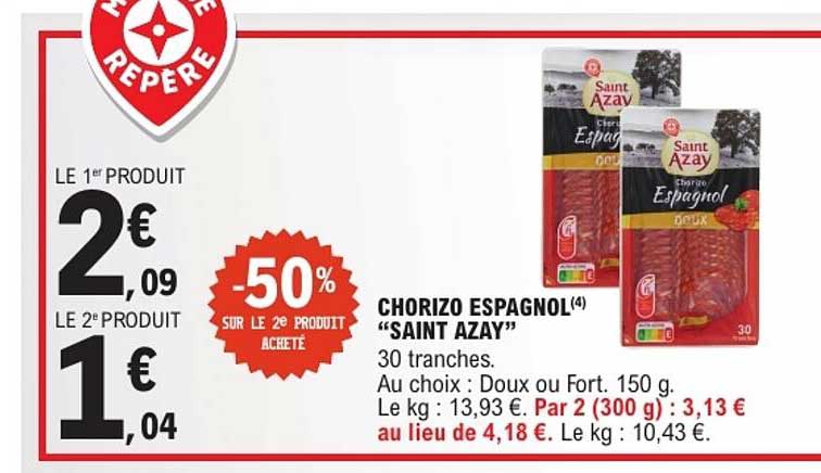 CHORIZO ESPAGNOL «SAINT AZAY»