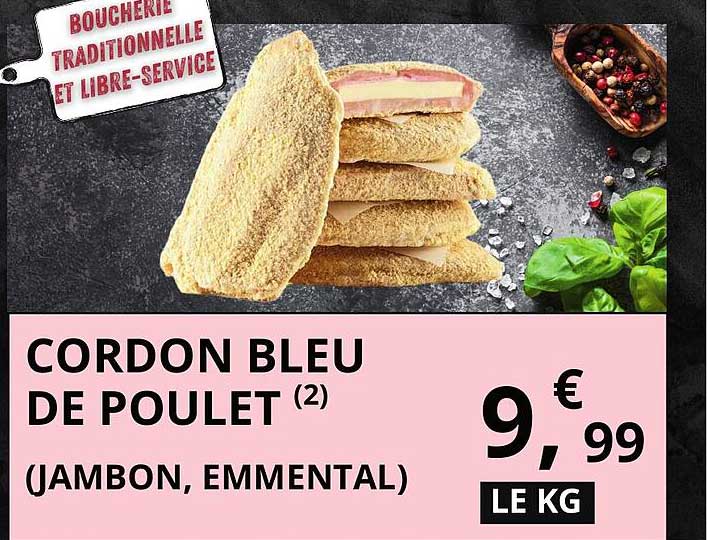 CORDON BLEU DE POULET (2) (JAMBON, EMMENTAL)