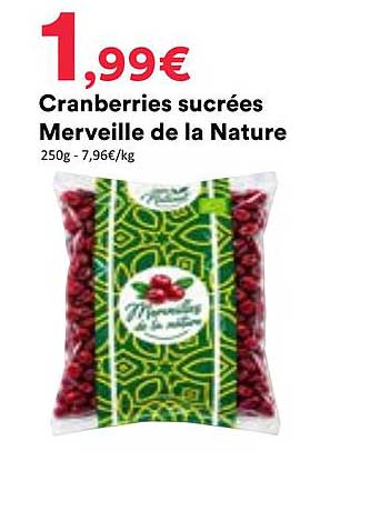 Cranberries sucrées Merveille de la Nature