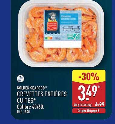 CREVETTES ENTIÈRES CUITES*