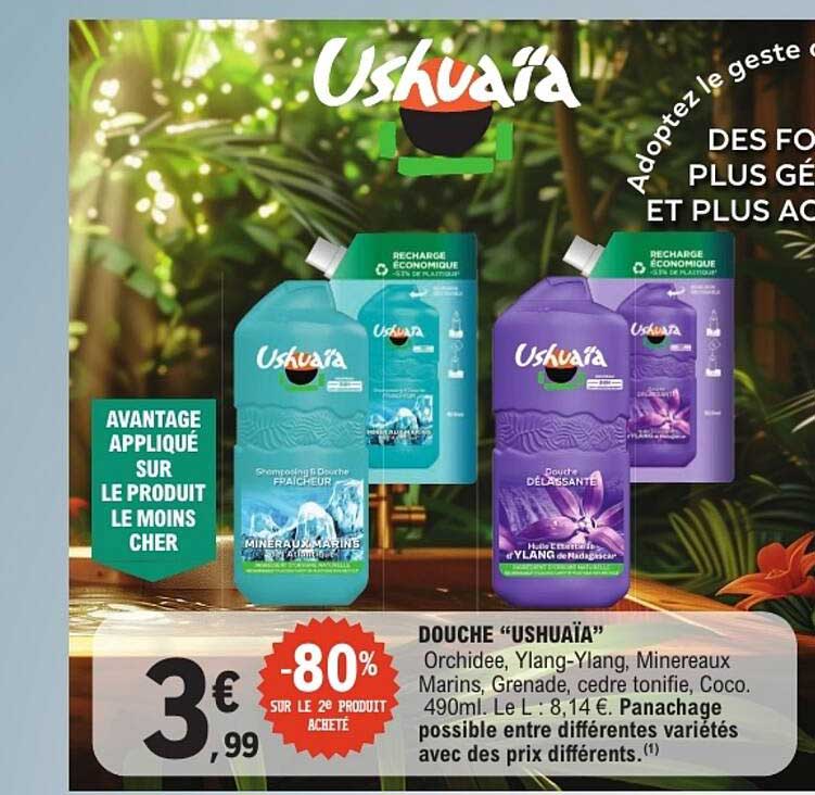 DOUCHE “USHUAÏA”