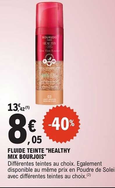 FLUIDE TEINTE "HEALTHY MIX BOURJOIS"