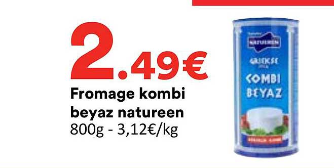 Fromage kombi beyaz natureen 800g - 3,12€/kg