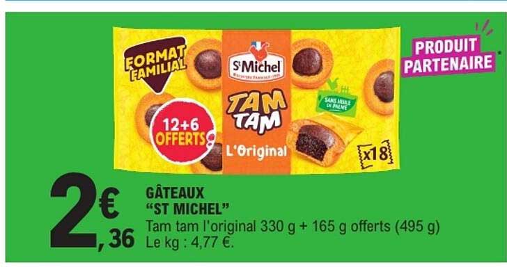 GÂTEAUX “ST MICHEL” Tam tam l'original 330 g + 165 g offerts (495 g)