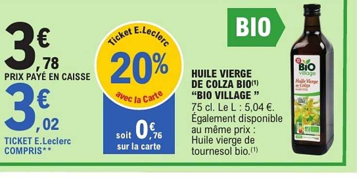 HUILE VIERGE DE COLZA BIO(1) "BIO VILLAGE"
