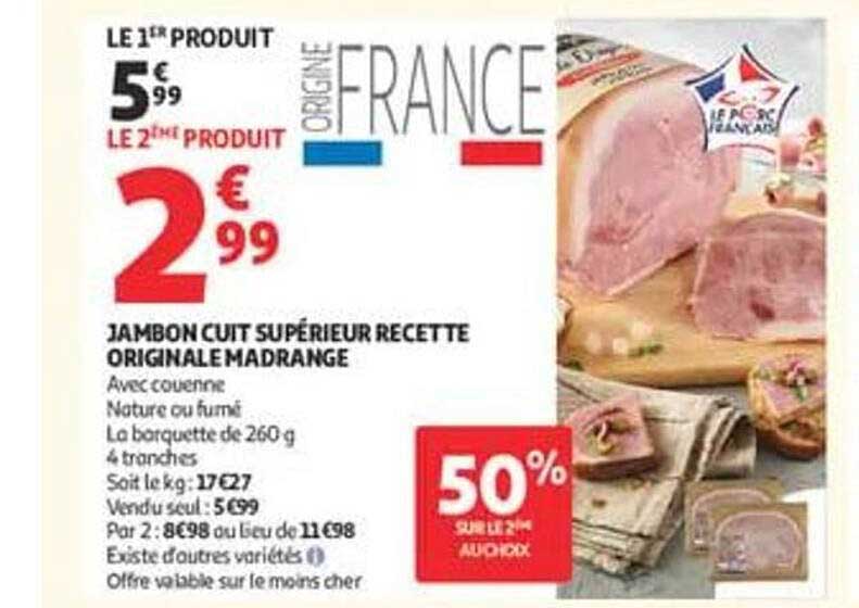 JAMBON CUIT SUPÉRIEUR RECETTE ORIGINALE MADRANGE