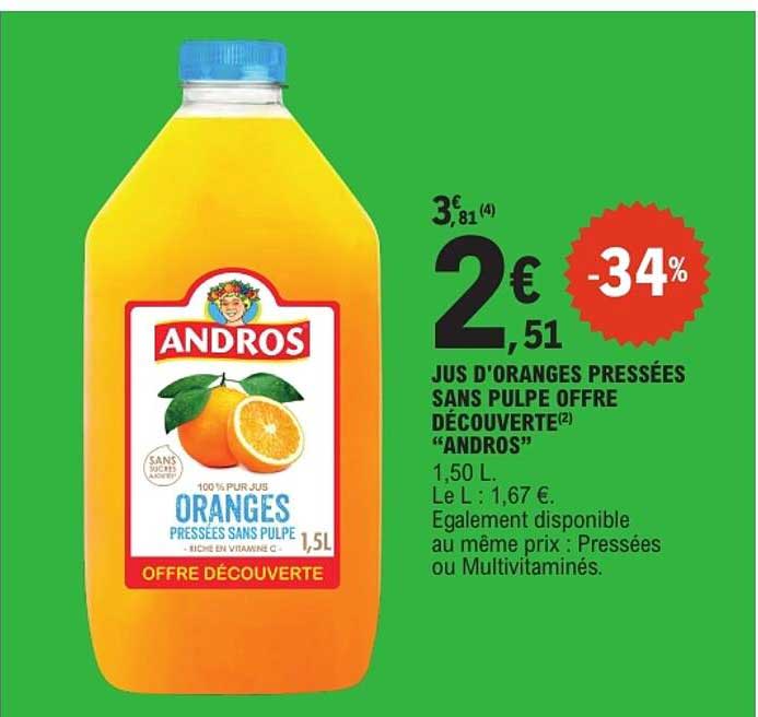 JUS D'ORANGES PRESSÉES SANS PULPE OFFRE DÉCOUVERTE “ANDROS”
