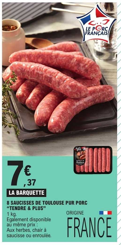 LA BARQUETTE 8 SAUCISSES DE TOULOUSE PUR PORC “TENDRE & PLUS”