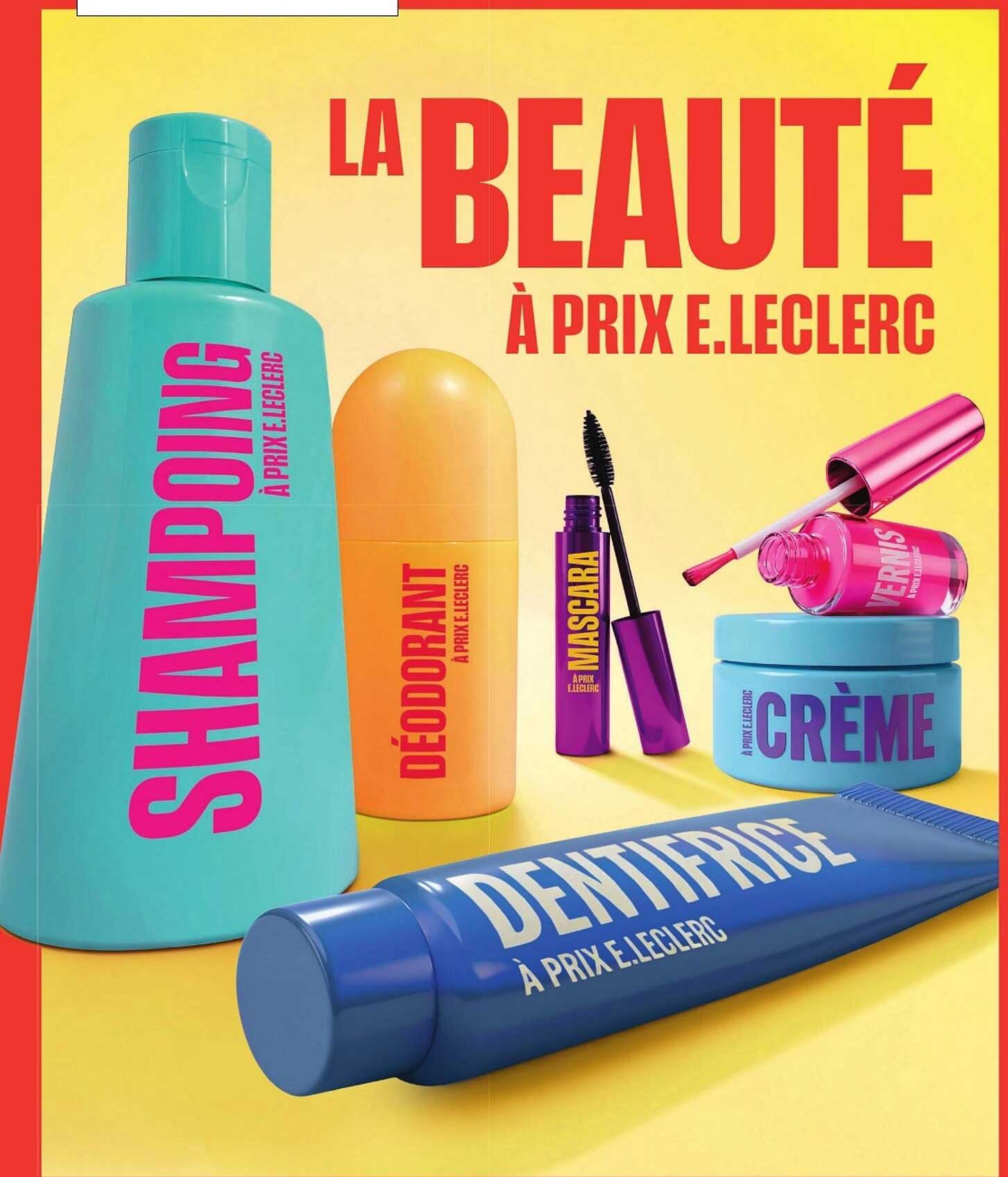 LA BEAUTÉ À PRIX E.LECLERC