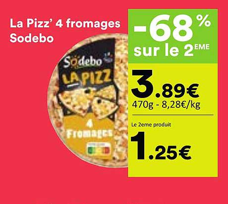 La Pizz’ 4 fromages Sodebo