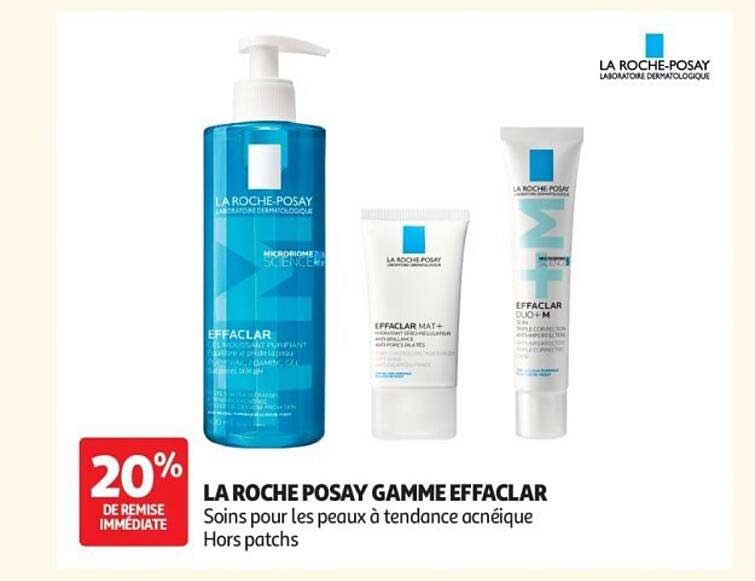 LA ROCHE POSAY GAMME EFFACLAR