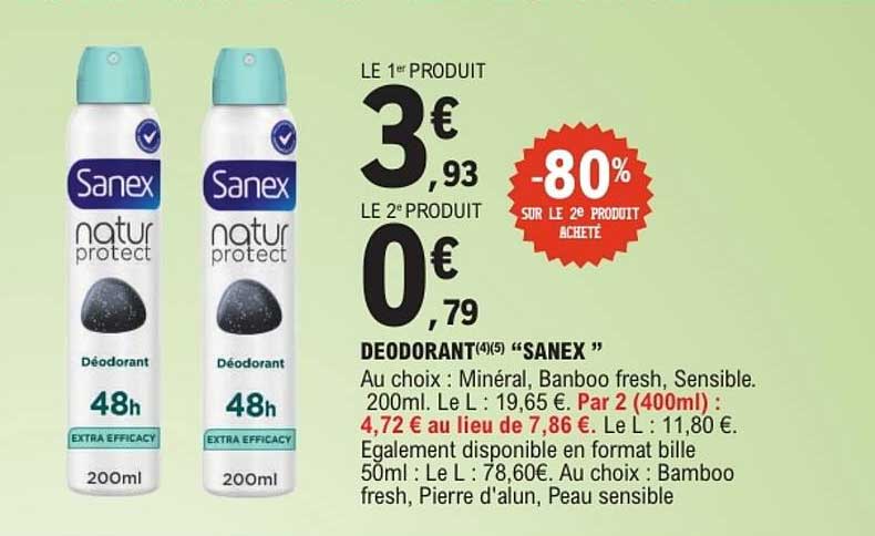 LE 1er PRODUIT 3€ 93 LE 2e PRODUIT 0€ 79 -80% SUR LE 2e PRODUIT ACHETÉ