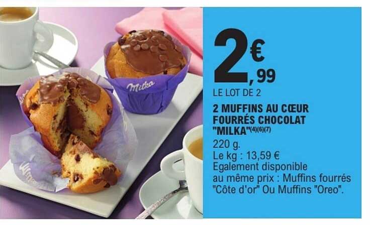 LE LOT DE 2 2 MUFFINS AU COEUR FOURRÉS CHOCOLAT "MILKA"