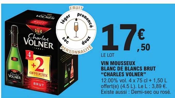 LE LOT VIN MOUSSEUX BLANC DE BLANCS BRUT “CHARLES VOLNER”