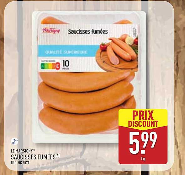 LE MARSIGNY® SAUCISSES FUMÉES(B) Réf. 5022579