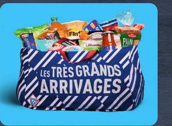 LES TRÈS GRANDS ARRIVAGES