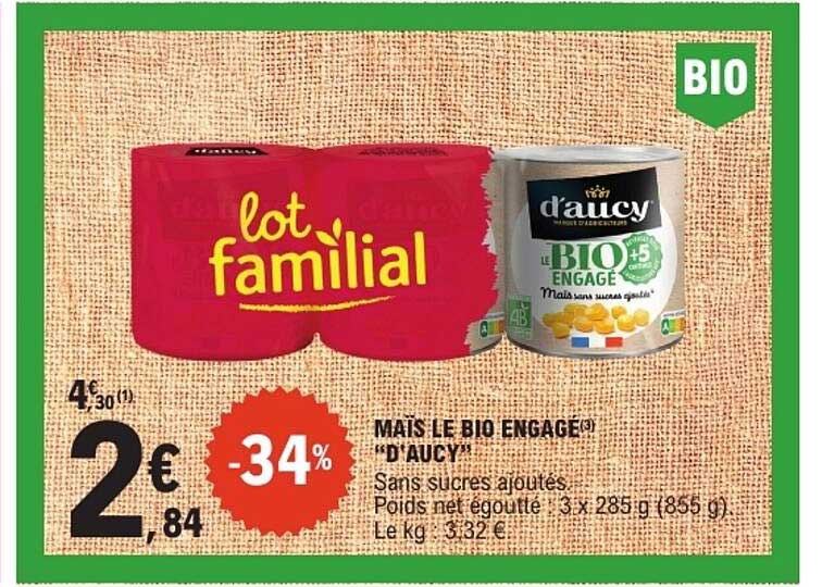 MAIS LE BIO ENGAGÉ "D’AUCY"